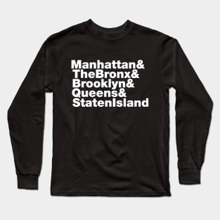 5 Boroughs ~ New York City Long Sleeve T-Shirt